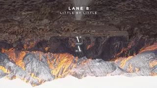 Lane 8 - Little By Little