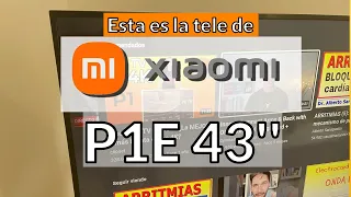 This is the 43-inch Xiaomi TV P1E