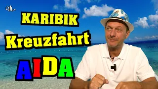 DAS hab ich WIRKLICH NICHT ERWARTET... #Karibik #Kreuzfahrt #aida