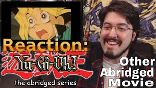 Yugioh Abridged, The Other Abridged Movie: #Reaction #AirierReacts