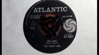 Garage Punk - THE FRONT LINE - Got Love - ATLANTIC AT 4057 UK 1965 USA York Raver