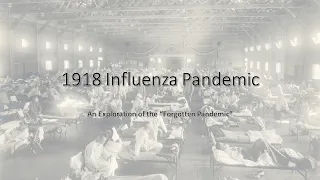 Twitch Lecture 5: 1918 Influenza Pandemic