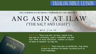 Asin at Ilaw ng Sanlibutan (Mateo 5:13-16)