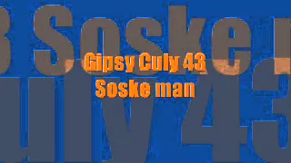 Gipsy Culy 43 Soske man