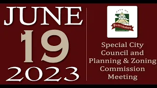 City of Fredericksburg, TX - Special Joint City Council and P&Z Meeting - Monday, June 19, 2023