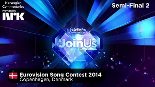 Eurovision Song Contest 2014 - Semi-Final 2 (Norwegian Commentaries)