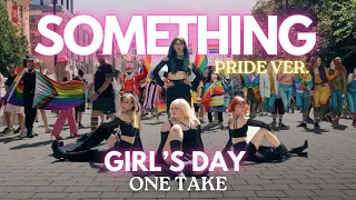 [K-POP IN PUBLIC PRAGUE | ONE TAKE | PRIDE VER.🏳️‍🌈] Girl’s Day(걸스데이) - ‘Something’(썸씽)DANCE COVER