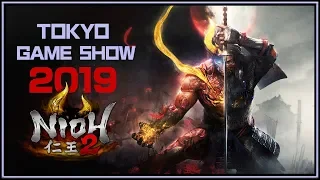 Nioh 2 仁王 2 | Tokyo Game Show 2019 Recap