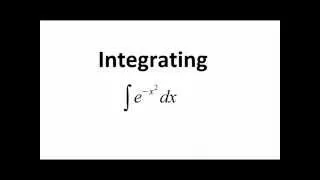 Integrating e^(-x^2)  The Gaussian Integral