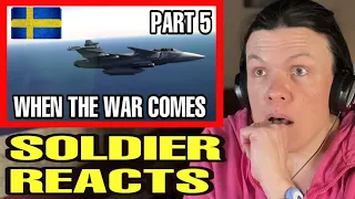 Sweden Military - When the War Comes- (US Soldier Reacts) 5/5- När Kriget Kommer