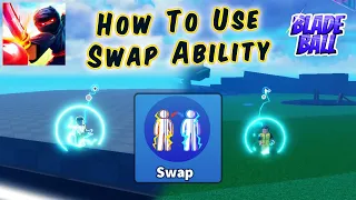 How To Use Swap Ability | Swap Ability Review in Blade Ball Roblox