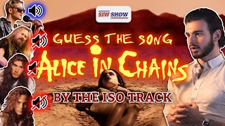 Guess the ALICE IN CHAINS Song by the Isolated Track/Stem - SIW Show