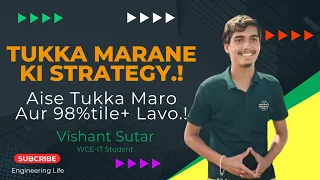 Best Tukka Strategy for MHT-CET Aspirants 2024 || Tukka kab marana chahiye.?🧐 #mhtcet2024 #coep #wce