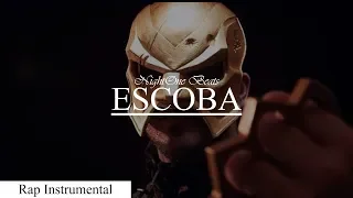 18 KARAT TYPE BEAT ►ESCOBA◄ HARD GANGSTA RAP INSTRUMENTAL 2019 (Prod. NightOne Beats)