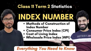 Index Number | Complete Chapter in One Video | Questions Discussion | Class 11 Term 2 Statistics