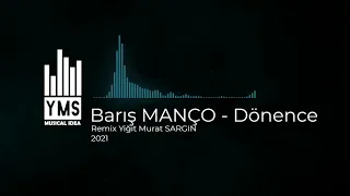 Barış Manço - Dönence (Remix Yiğit Murat Sargın) #barışmanço #dönence #deephouse #türkrock