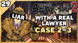 The Great Ace Attorney Chronicles 2: Resolve with an Actual Lawyer! Part 29 | TGAA 2-3