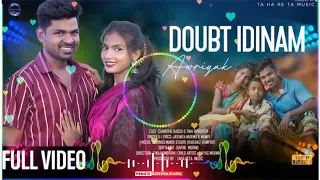 DOUBT IDINAM AWRIYAK__NEW SANTALI FULL VIDEO 2022__CHANDRAI _ TINA__JAYANTA MURMU(MP3__song)