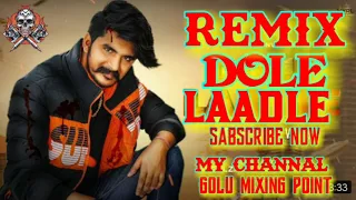 DOLE LAADLE [ DJ REMIX ] Gulzaar Chhaniwala - Full MIX HARD JBL New Song - 2021