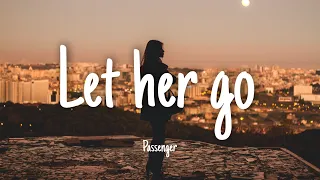 Let Her Go - Passenger | Lyrics [1 hour]