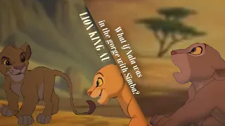 What if Nala was in the gorge with Simba? (Lion King AU)