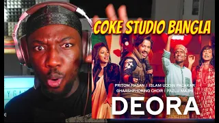 Deora | Coke Studio Bangla | Pritom Hasan X Palakar X Ghaashphoring Choir X Fazlu Majhi | REACTION