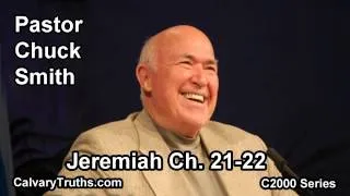 24 Jeremiah 21-22 - Pastor Chuck Smith - C2000 Series