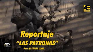Reportaje "Las Patronas"