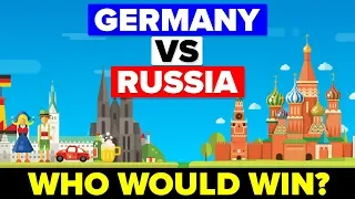 Germany vs Russia - Who Would Win? (Military Comparison)