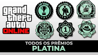 GTA Online - Todos os Prêmios de Platina (All Platinum Awards)