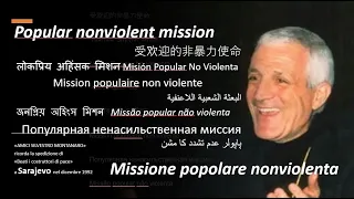 Don Tonino Bello Sarajevo 1992 Missione popolare nonviolenta  Popular nonviolent mission