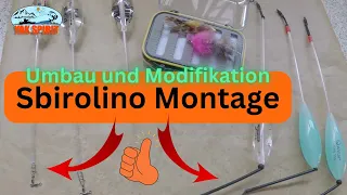 Sbirolino Montage, Umbau und Modifikation