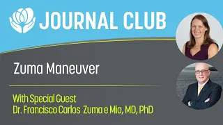 Journal Club - Zuma Maneuver