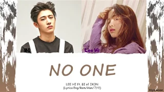 LEE HI ft. BI of IKON - "NO ONE" (Lyrics Eng/Rom/Han/가사)