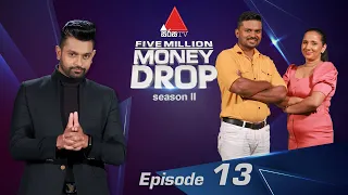 Five Million Money Drop S2 | Episode  13 | Sirasa TV