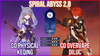 【GI】NEW Spiral Abyss 2.8 Floor 12 - OG 5* Physical Keqing & Overvape Diluc Full Star Clear gameplay!