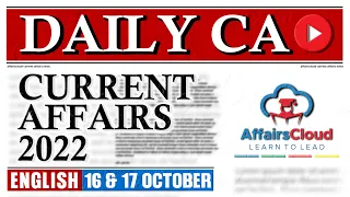 Current Affairs 16 & 17 October 2022 | English | By Vikas Affairscloud For All Exams