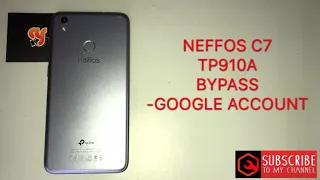 NEFFOS C7/TP910A frp bypass v8.1.0 google account