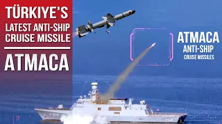 Turkey, Upgrade 11 naval vessels with Atmaca Anti ship Cruise Missiles