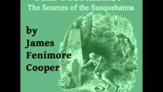 The Pioneers (FULL audiobook) by James Fenimore Cooper - part 1