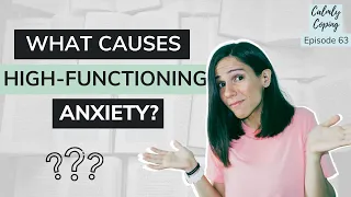 What Causes High-Functioning Anxiety And How Can You Treat It?