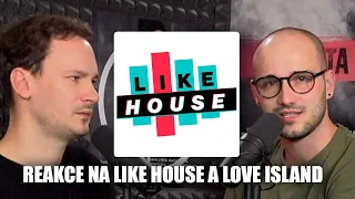 Co říkáme na nové pořady Like House, Love Island a Talk show Leoše Mareše?