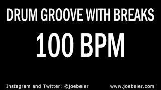 100 BPM - Simple Drum Beat - Backing Drum Track With Breaks - Practice Tool