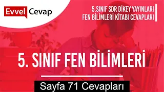 5. Sınıf Fen Bilimleri SDR Dikey Yayıncılık Ders Kitabı Cevapları Sayfa 71