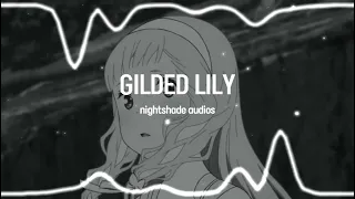 GILDED LILY AUDIO EDIT - CULTS (HAVEN'T I GIVEN ENOUGH)