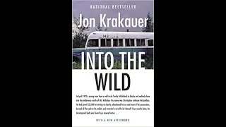 Chapter 3, 'Carthage' from Into The Wild audiobook by Jon Krakauer read aloud by voice actor