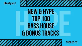 Beatport Top 100 Bass House New & Hype + Bonus Tracks May 2024