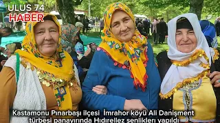 Kastamonu Pınarbaşı ilçe mirahor köyünde Ali Danışmant türbesinde Hıdırellez şenliklerı yapıldı.