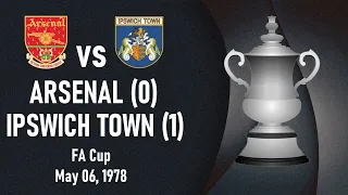 Arsenal vs Ipswich Town - FA Cup 1977-1978 Final - Full match