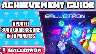 3000 GAMERSCORE IN 10 MINUTES! Ballotron Achievement Guide!